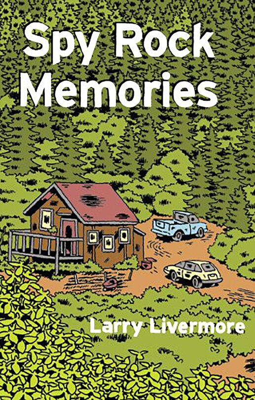 Front cover_Spy Rock Memories