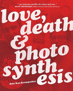 Front cover_Love, Death & Photosynthesis