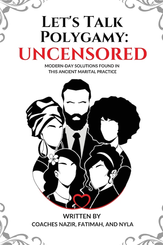 Front cover_Let's Talk Polygamy UNCENSORED