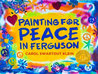 Front cover_Painting For Peace in Ferguson