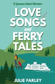 Front cover_Love Songs and Ferry Tales