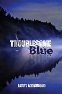 Couverture_Troublesome Blue