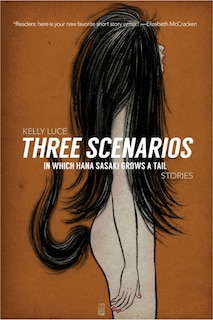 Couverture_Three Scenarios In Which Hana Sasaki Grows A Tail