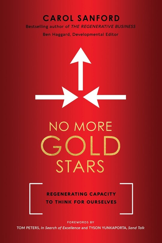 No More Gold Stars: Regenerating Capacity to Think for Ourselves