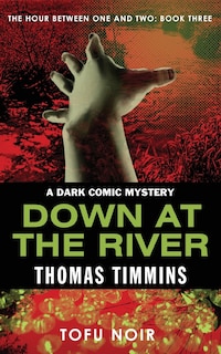 Front cover_Down at the River