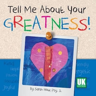 Front cover_Tell Me About Your Greatness! Uk Edition
