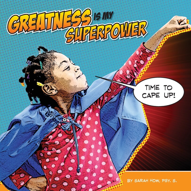 Front cover_Greatness Is My Superpower