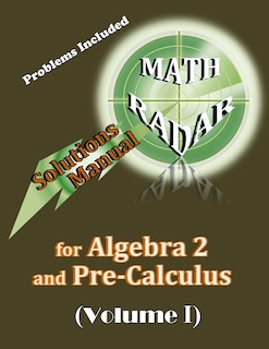 Couverture_Solutions Manual for Algebra 2 and Pre-Calculus (Volume I)