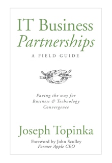 Front cover_IT Business Partnerships: A Field Guide