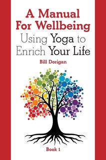 Front cover_A Manual For Wellbeing