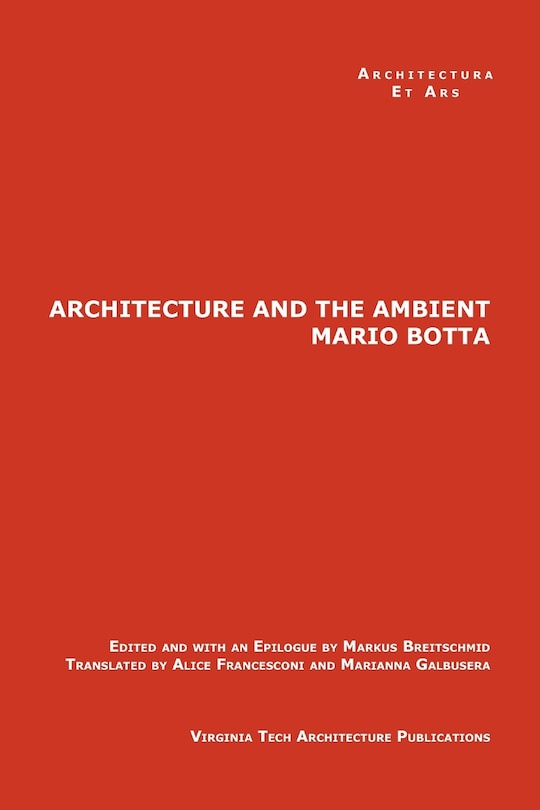 Front cover_The Architecture and the Ambient by Mario Botta