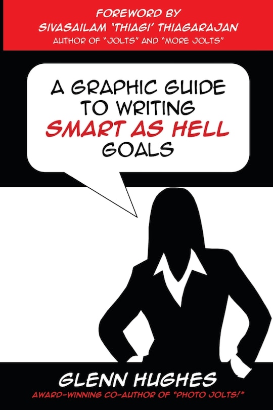 Front cover_A Graphic Guide to Writing SMART as Hell Goals!