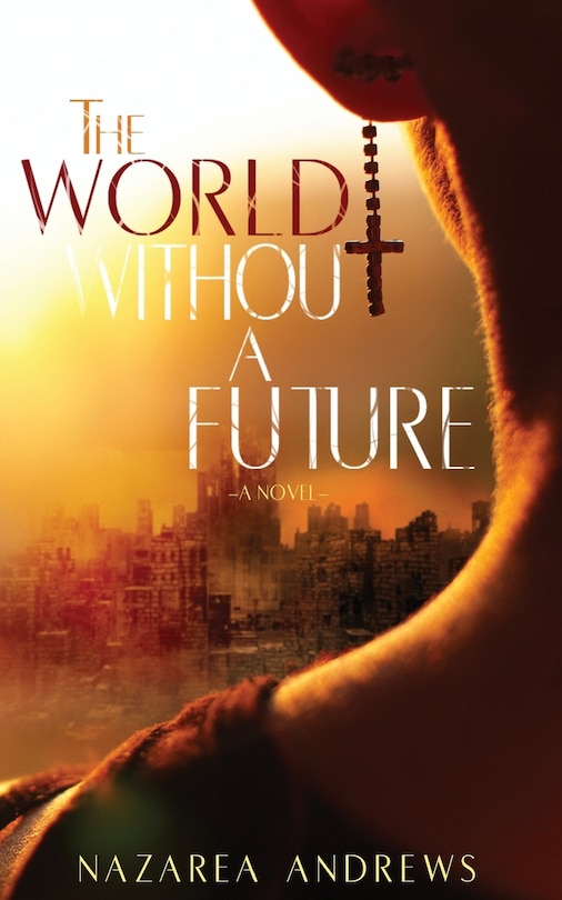 Front cover_The World Without A Future