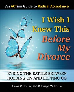Front cover_I Wish I Knew This Before My Divorce