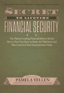 The Secret To Lifetime Financial Security