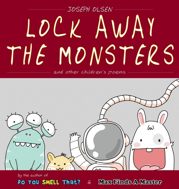 Front cover_Lock Away The Monsters
