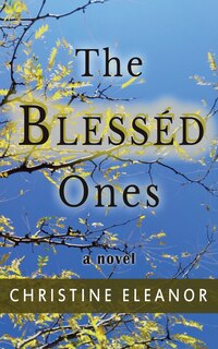 Front cover_The Blesséd Ones