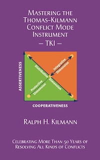 Front cover_Mastering the Thomas-Kilmann Conflict Mode Instrument