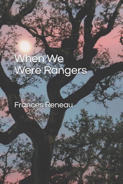 Couverture_When We Were Rangers