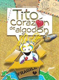 Front cover_Tito Corazón de Algodón