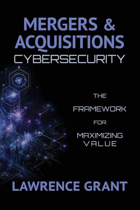 Front cover_Mergers & Acquisitions Cybersecurity