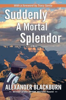 Front cover_Suddenly a Mortal Splendor