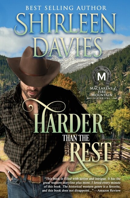 Front cover_Harder than the Rest, MacLarens of Fire Mountain
