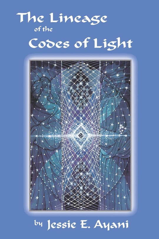 Front cover_The Lineage of the Codes of LIght