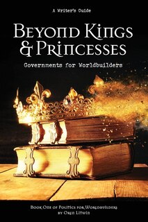 Front cover_Beyond Kings and Princesses