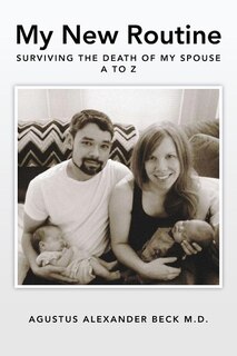 Couverture_My New Routine Surviving the Death of My Spouse A to Z