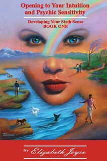 Couverture_Opening to Your Intuition and Psychic Sensitivity