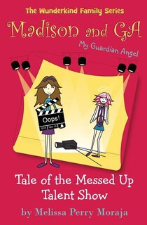 Front cover_Tale of the Messed Up Talent Show