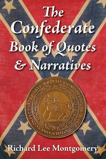 Front cover_The Confederate Book of Quotes & Narratives