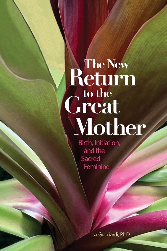 Front cover_The New Return To The Great Mother