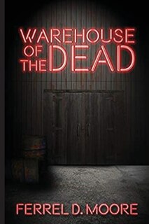 Front cover_Warehouse of the Dead