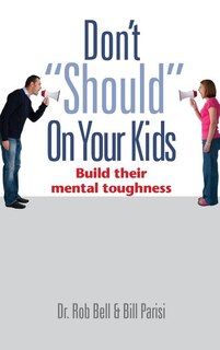Front cover_Don't Should on Your Kids
