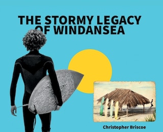 Couverture_The Stormy Legacy of Windansea