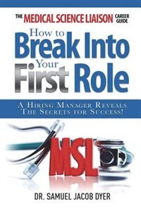 Front cover_The Medical Science Liaison Career Guide