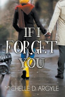 Front cover_If I Forget You