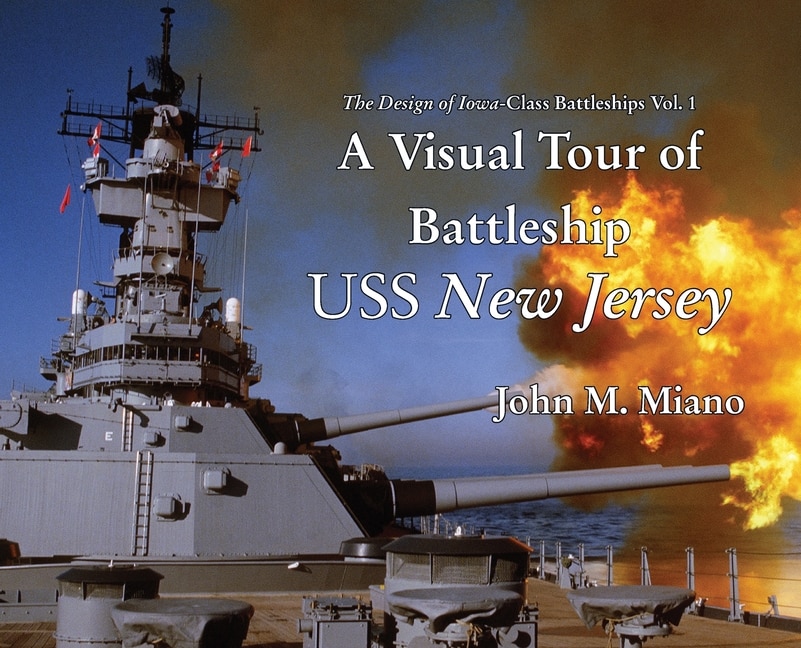 Front cover_A Visual Tour of Battleship USS New Jersey