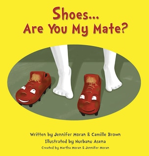 Front cover_Shoes... Are You My Mate?