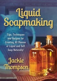 Couverture_Liquid Soapmaking