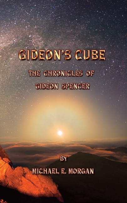 Front cover_Gideon's Cube, The Chronicles of Gideon Spencer