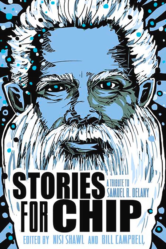 Front cover_Stories for Chip: A Tribute to Samuel R. Delany