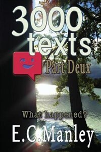 3000 texts: Part Deux