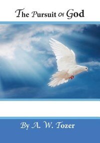 The Pursuit of God