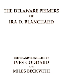 Front cover_The Delaware Primers of Ira D. Blanchard