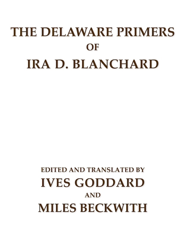 Front cover_The Delaware Primers of Ira D. Blanchard