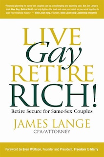 Front cover_Live Gay, Retire Rich