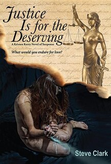 Front cover_Justice Is for the Deserving